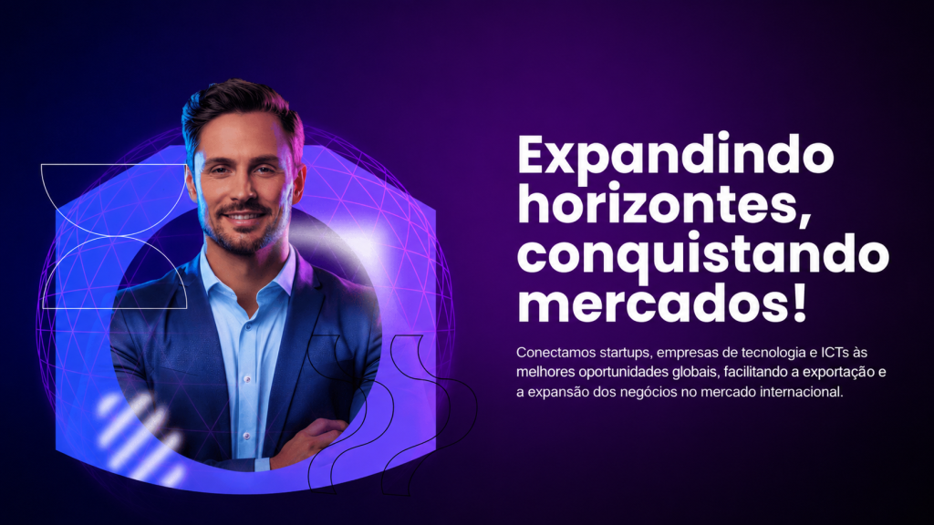 Participe do Brasil IT+ e Internacionalize sua Empresa de TI